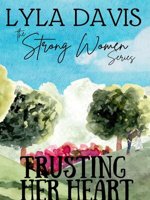 cover image of Trusting Her Heart